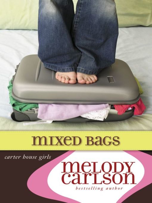 Title details for Mixed Bags by Melody Carlson - Available